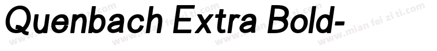 Quenbach Extra Bold字体转换